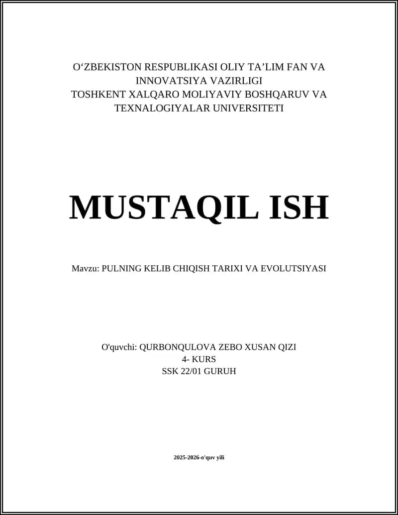PULNING KELIB CHIQISH TARIXI VA EVOLUTSIYASI