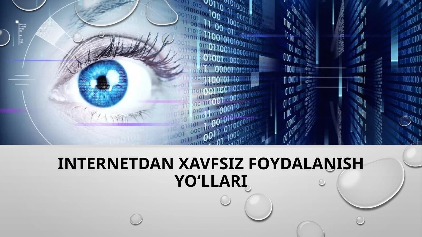 Internetdan xavfsiz foydalanish yo‘llari