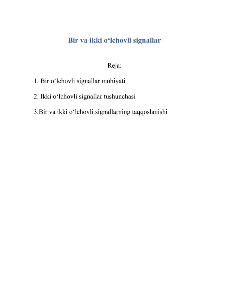 Bir va ikki o‘lchovli signallar