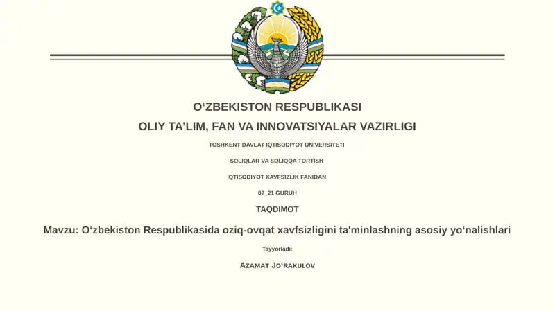 O‘zbekiston Respublikasida oziq-ovqat xavfsizligini ta'minlashning asosiy yo‘nalishlari