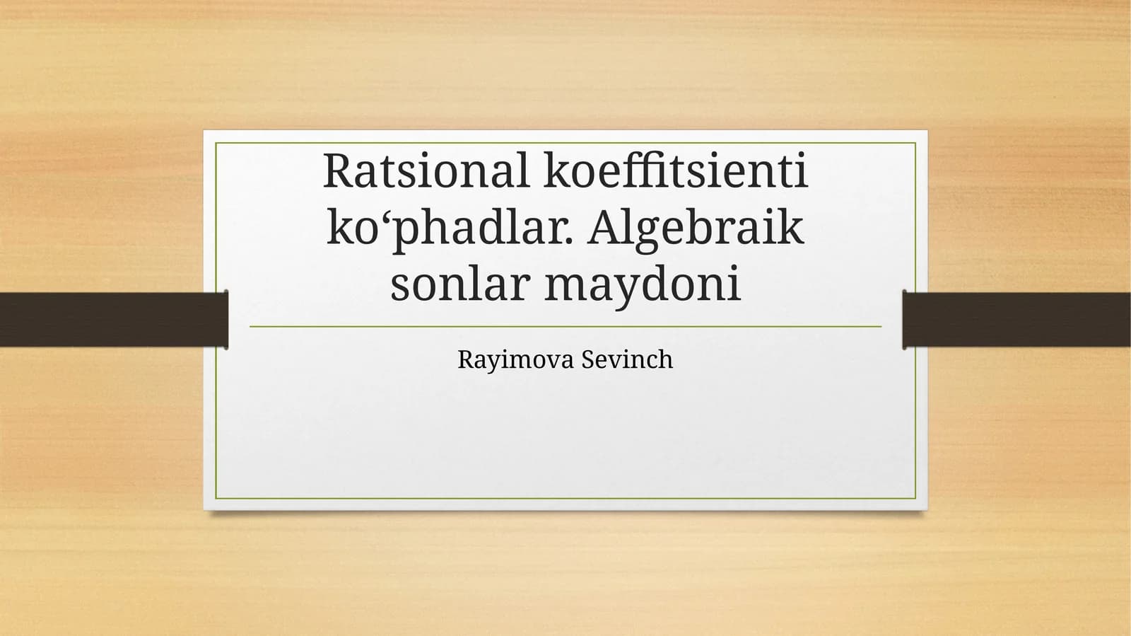Ratsional koeffitsienti koʻphadlar. Algebraik sonlar maydoni