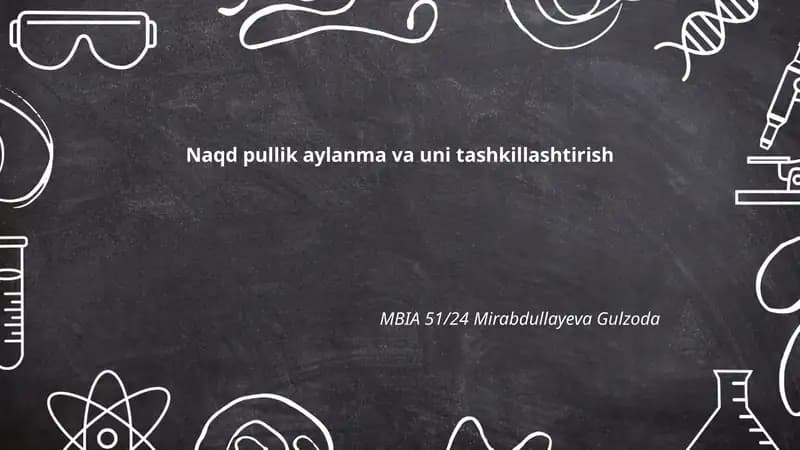 Naqd pullik aylanma va uni tashkillashtirish