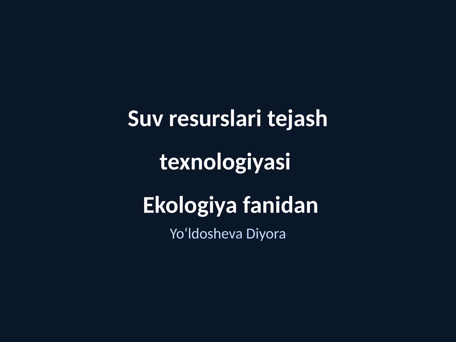 Suv resurslari tejash texnologiyasi