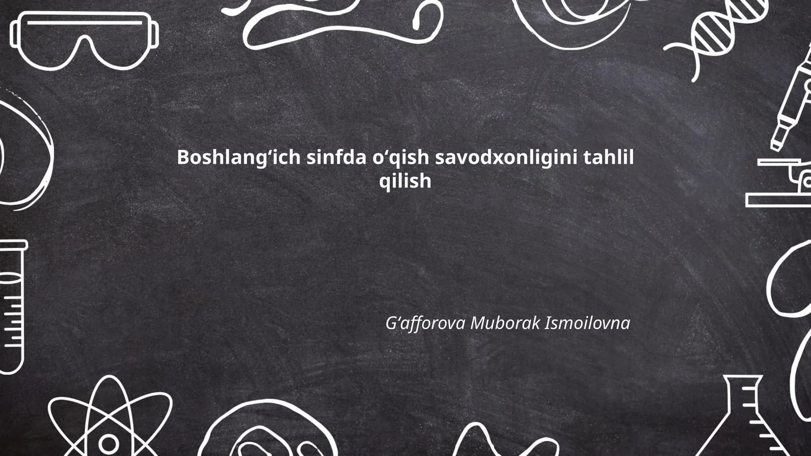 Boshlangʻich sinfda oʻqish savodxonligini tahlil qilish