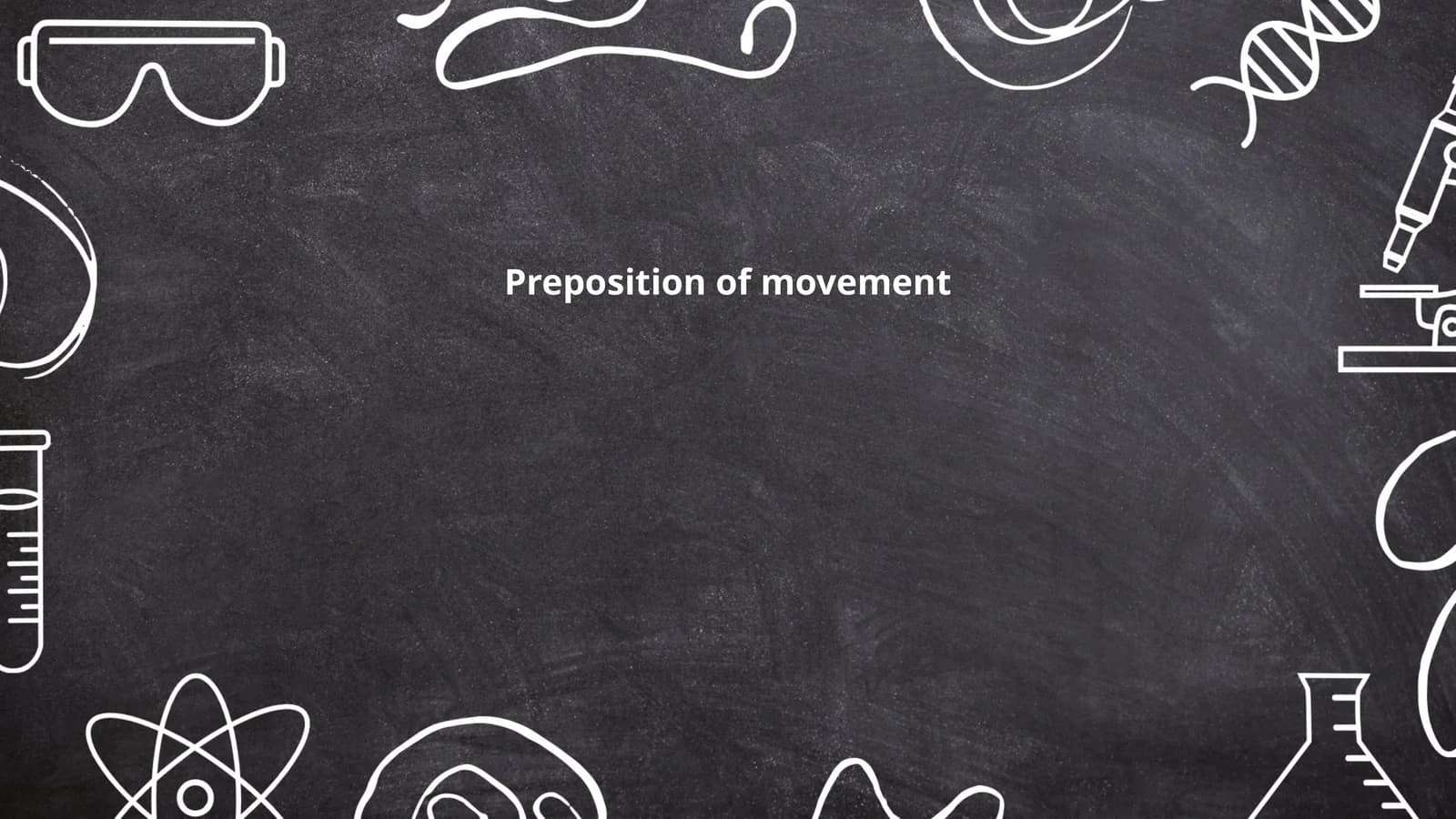 Preposition of movement