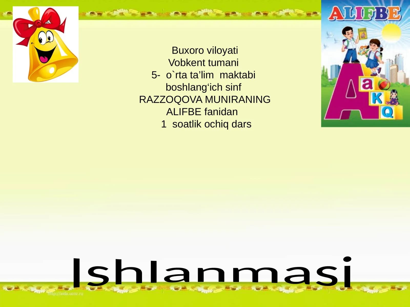 ALIFBE fanidan 1 soatlik ochiq dars Ishlanmasi