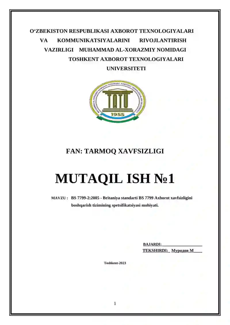 BS 7799-2:2005 - Britaniya standarti BS 7799 Axborot xavfsizligini boshqarish tizimining spetsifikatsiyasi mohiyati