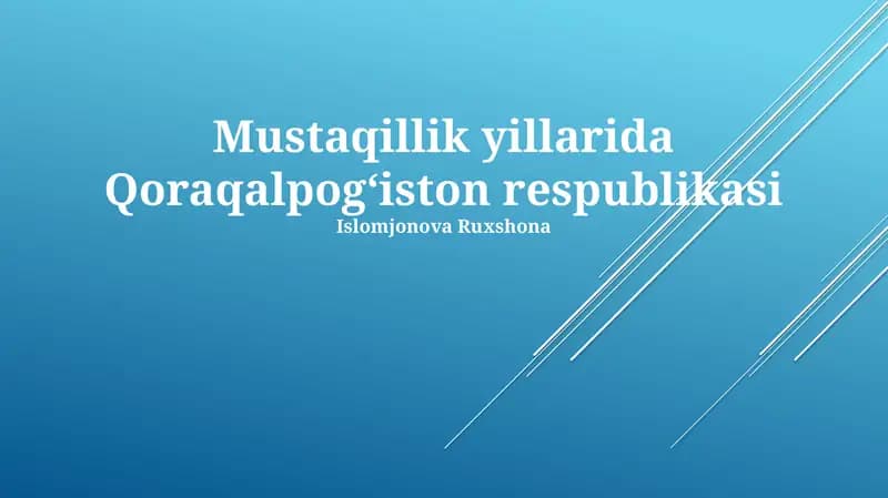 Mustaqillik yillarida Qoraqalpogʻiston respublikasi