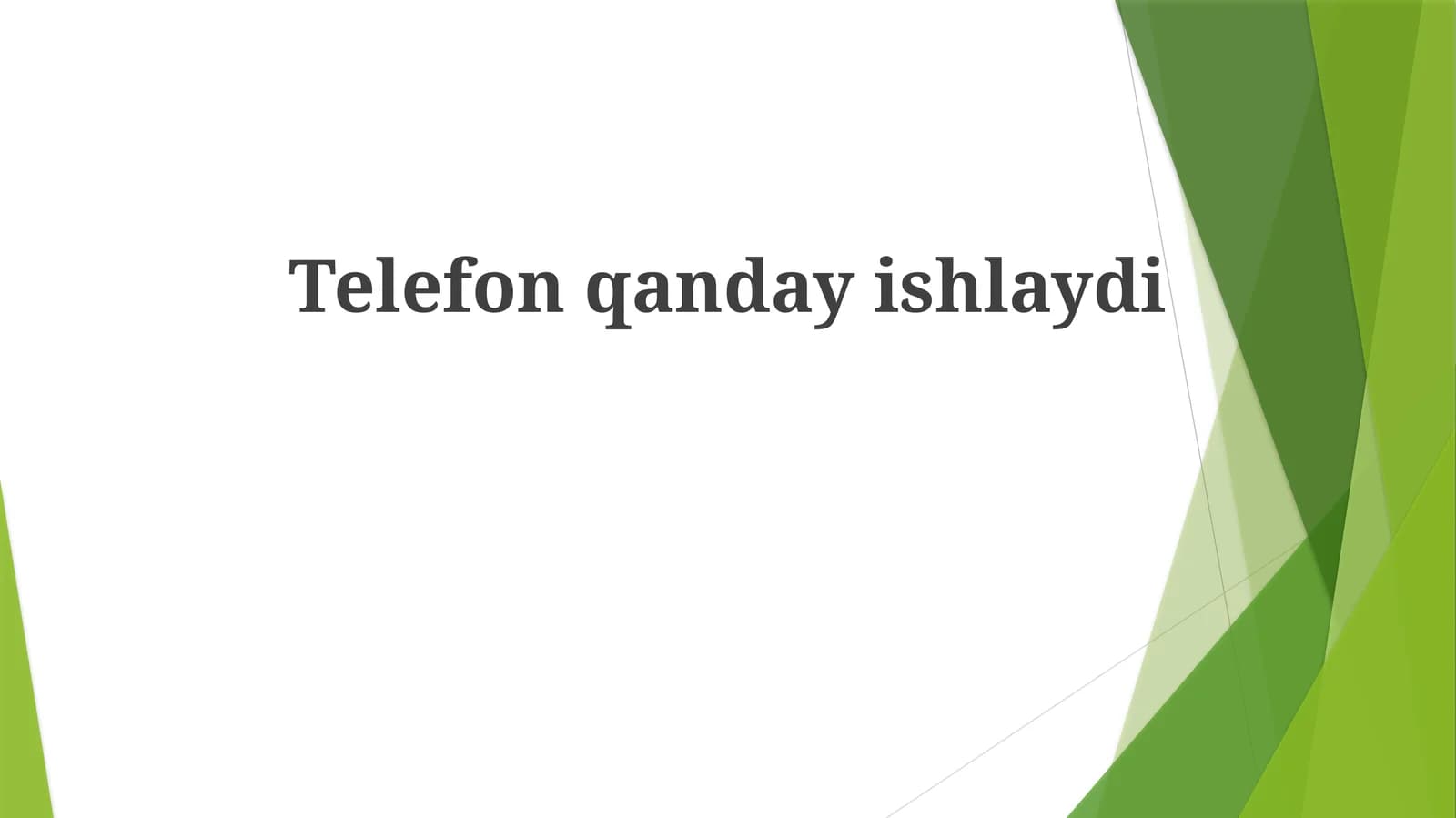 Telefon qanday ishlaydi