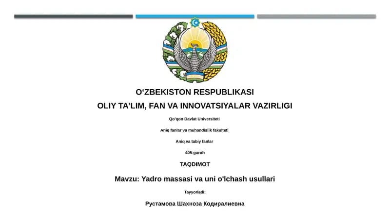 Yadro massasi va uni o'lchash usullari