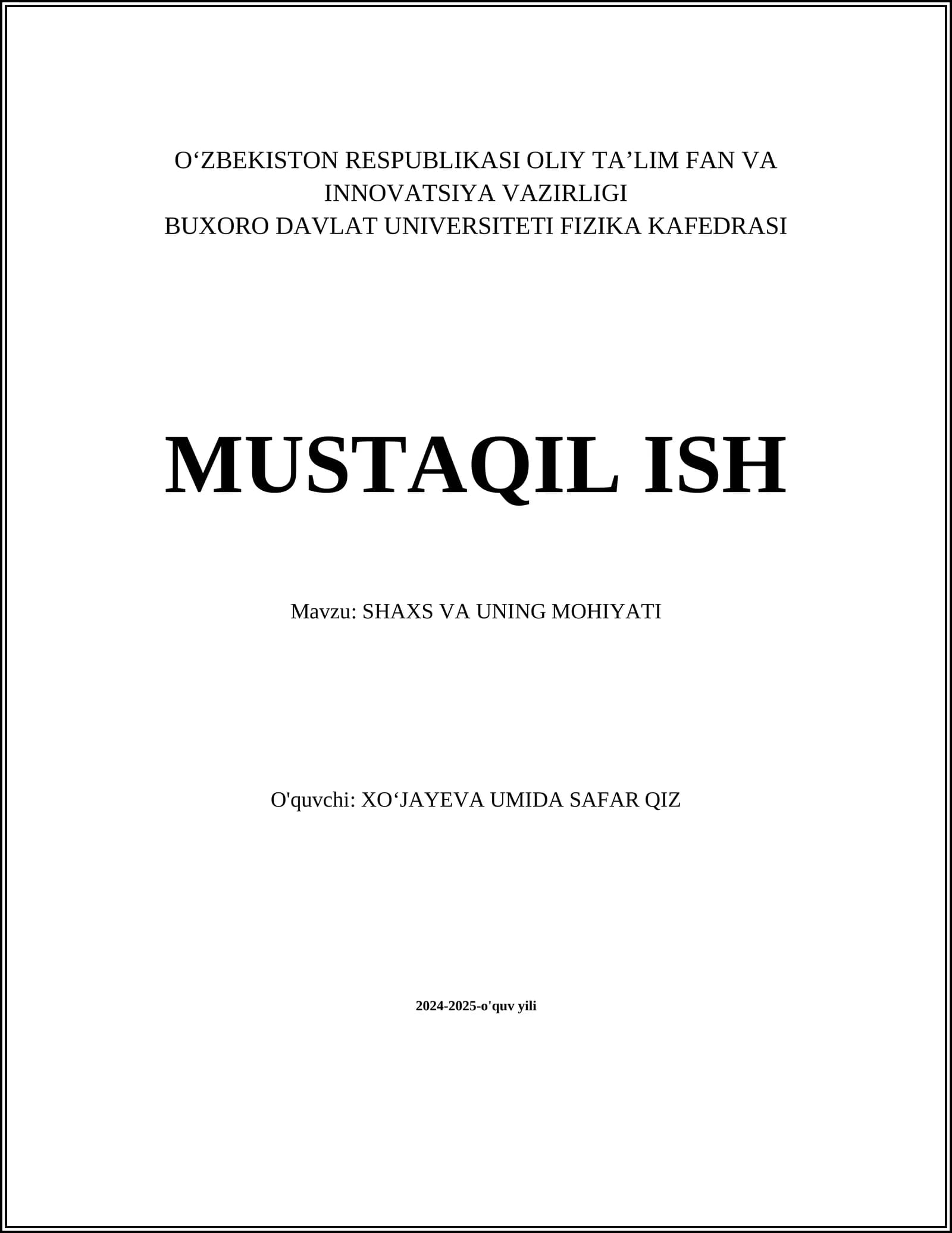 MUSTAQIL ISH Mavzu: SHAXS VA UNING MOHIYATI