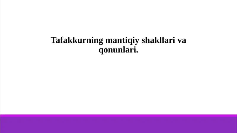 Tafakkurning mantiqiy shakllari va qonunlari