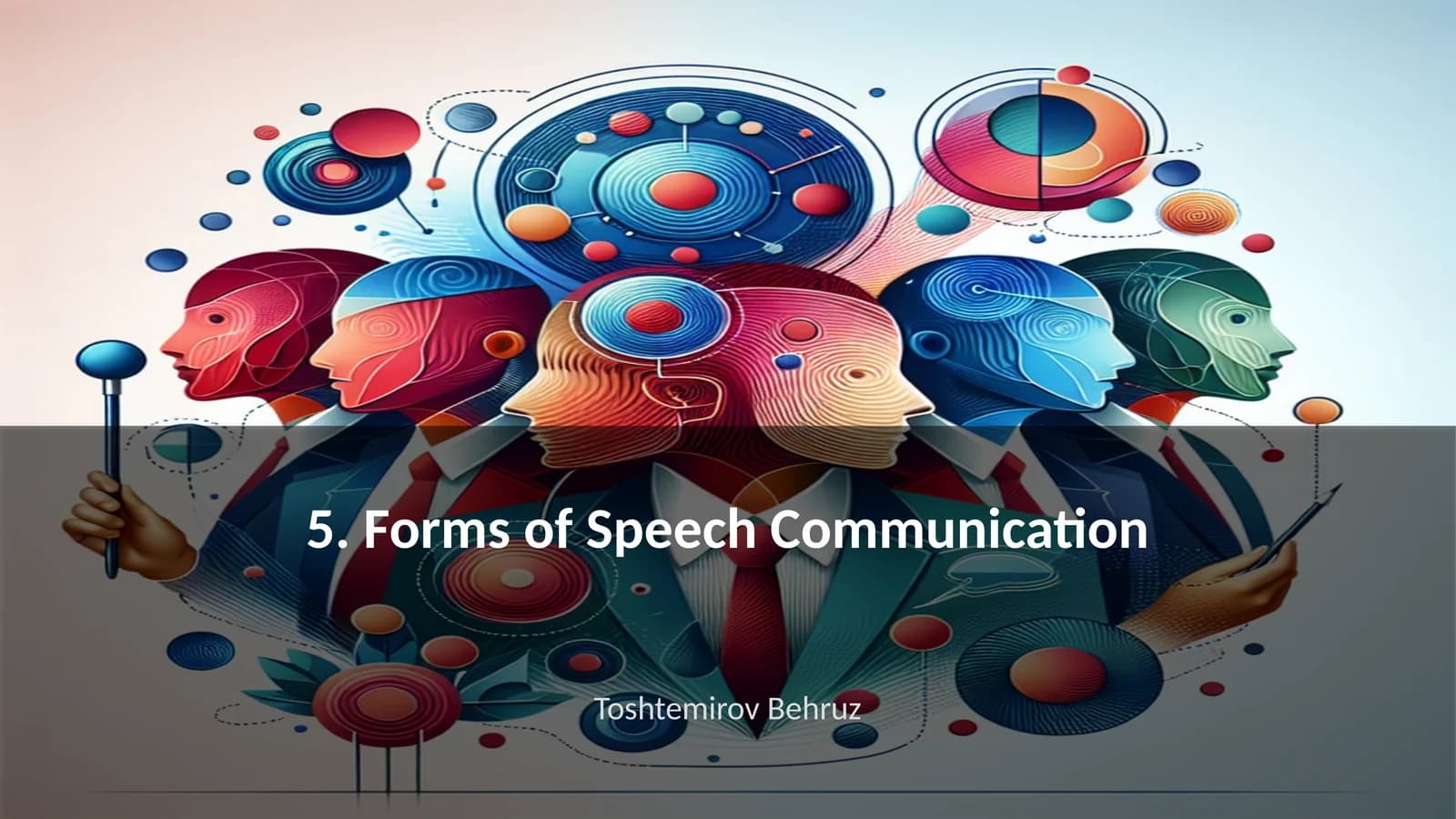 Forms of Speech Communication