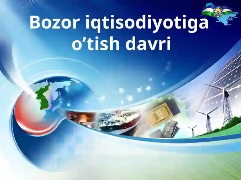 Bozor iqtisodiyotiga  o’tish davri