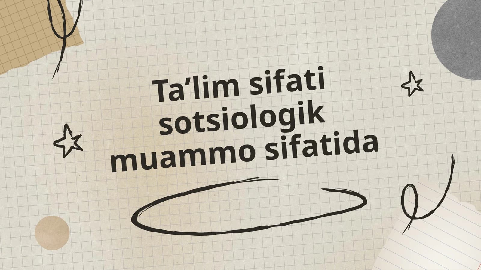 Ta’lim sifati sotsiologik muammo sifatida