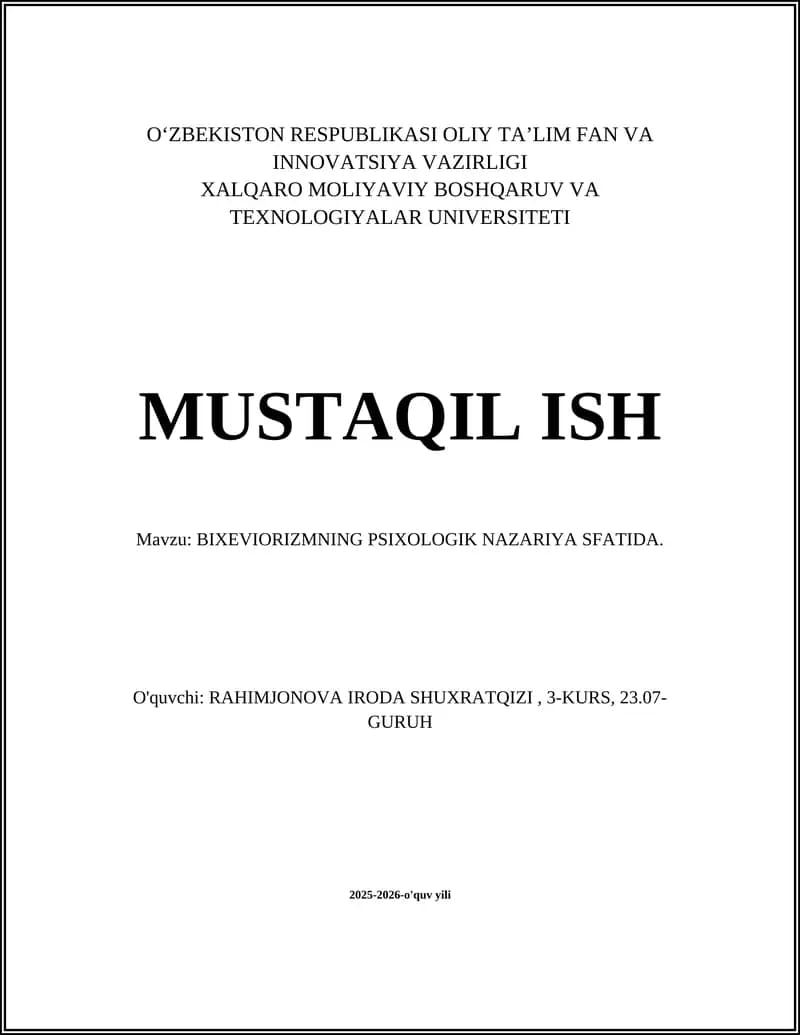 BIXEVIORIZMNING PSIXOLOGIK NAZARIYA SFATIDA