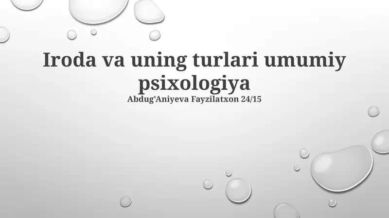 Iroda va uning turlari umumiy psixologiya