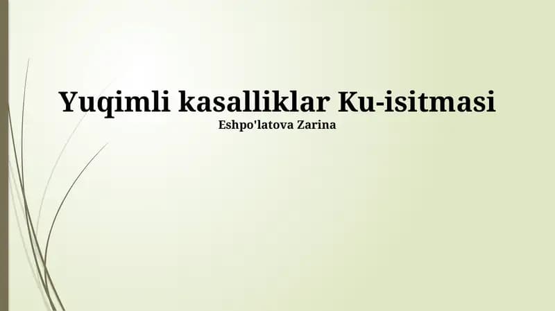 Yuqimli kasalliklar Ku-isitmasi