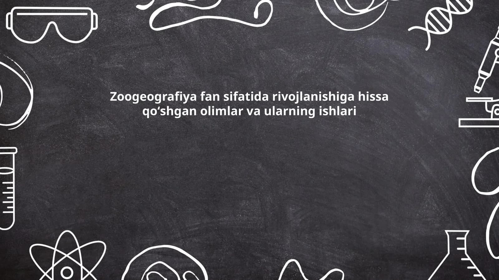 Zoogeografiya fan sifatida rivojlanishiga hissa qoʻshgan olimlar va ularning ishlari