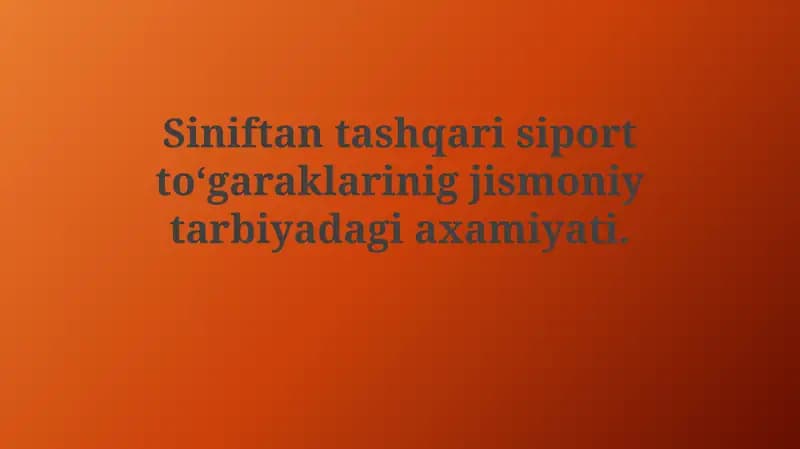 Siport klublari va jismoniy tarbiya axamiyati