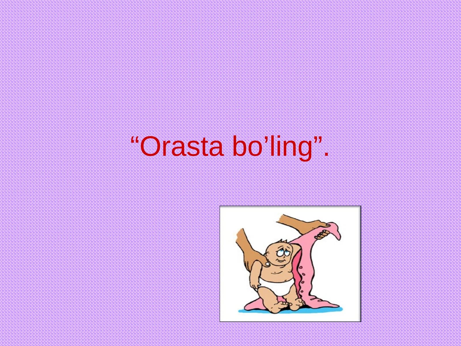 Orasta bo’ling