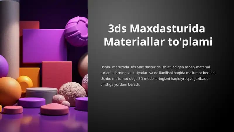 3ds Maxdasturida  Materiallar to'plami