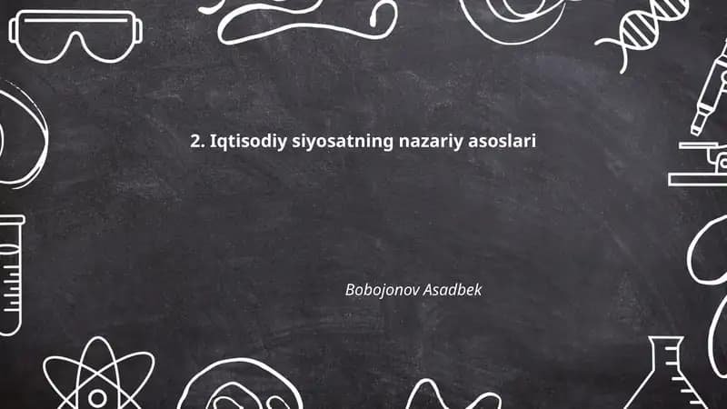 Iqtisodiy siyosatning nazariy asoslari