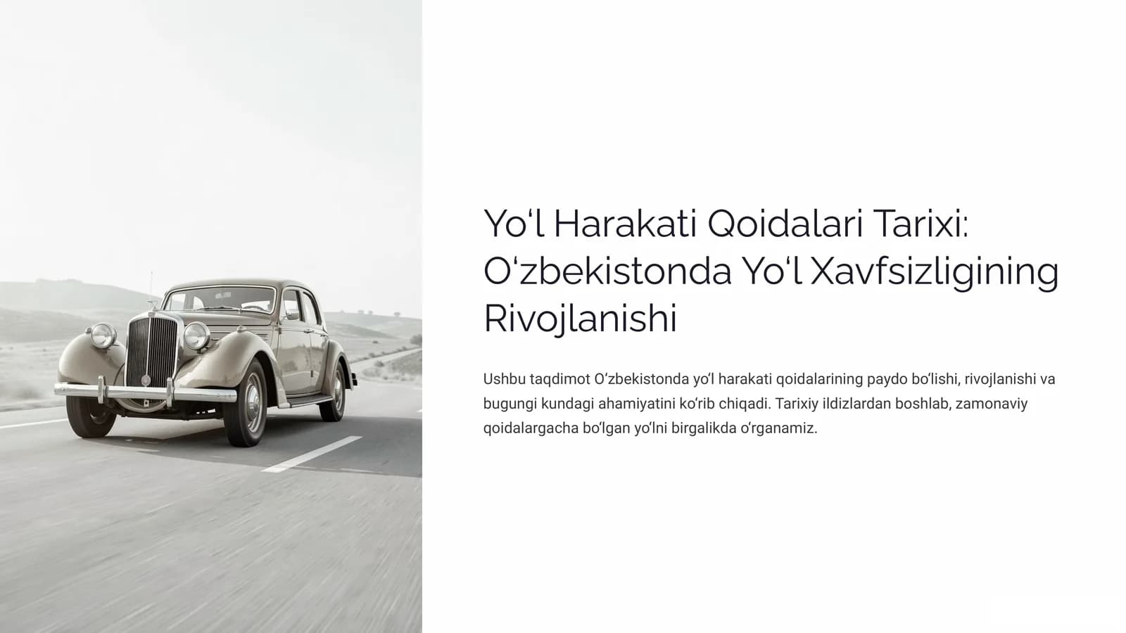 Yo‘l Harakati Qoidalari Tarixi: O‘zbekistonda Yo‘l Xavfsizligining Rivojlanishi