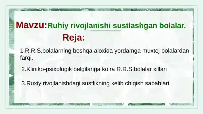 Ruhiy rivojlanishi sustlashgan bolalar