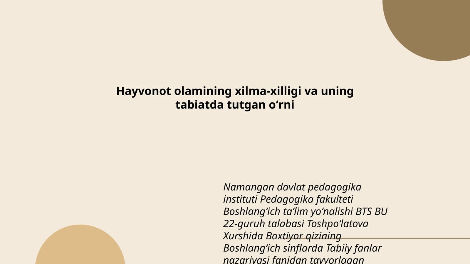 Hayvonot olamining xilma-xilligi va uning tabiatda tutgan oʻrni