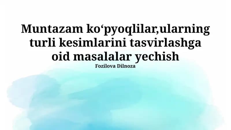 Muntazam ko'pburchaklarni Yechishdagi Muammolar