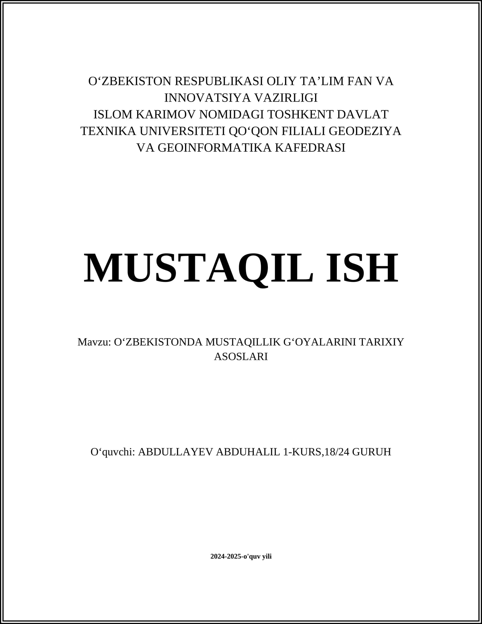 O‘zbekistonda mustaqillik g‘oyalarini tarixiy asoslari