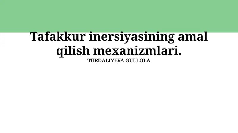 Tafakkur inersiyasining amal qilish mexanizmlari