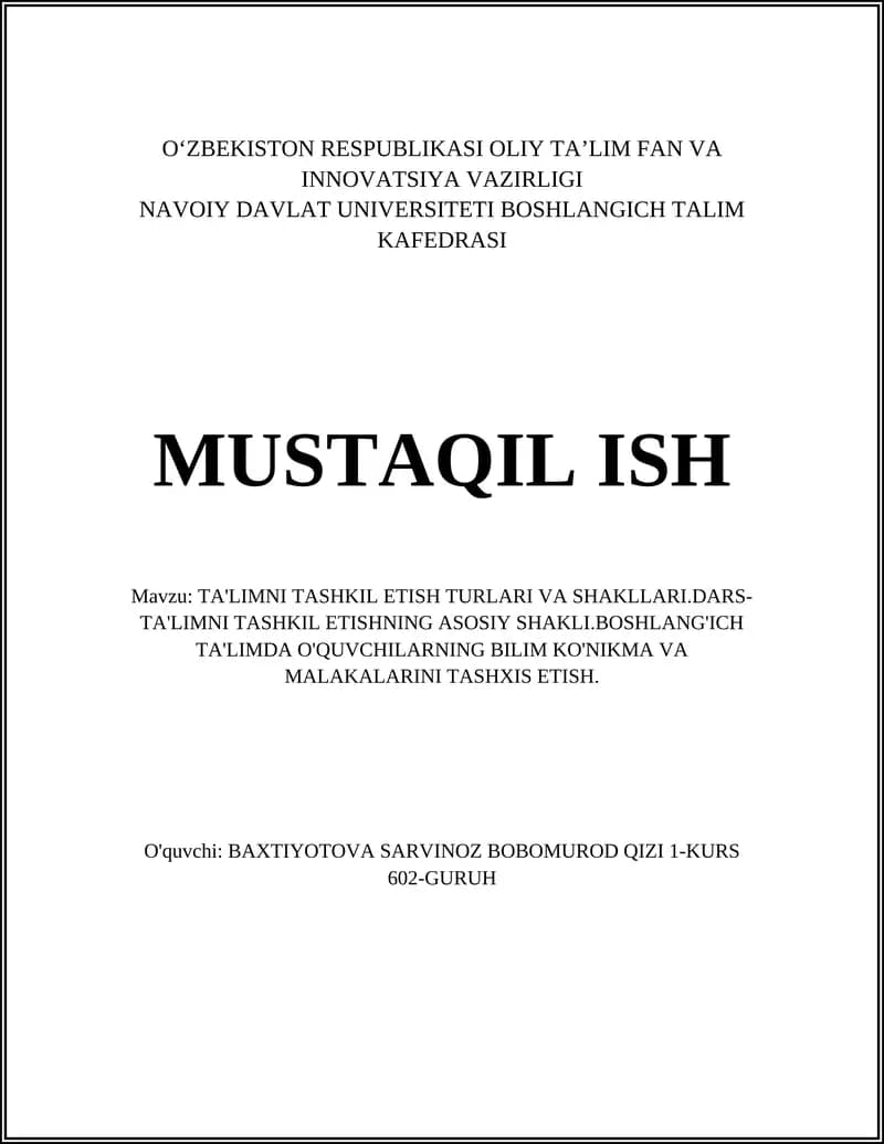 TA'LIMNI TASHKIL ETISH TURLARI VA SHAKLLARI