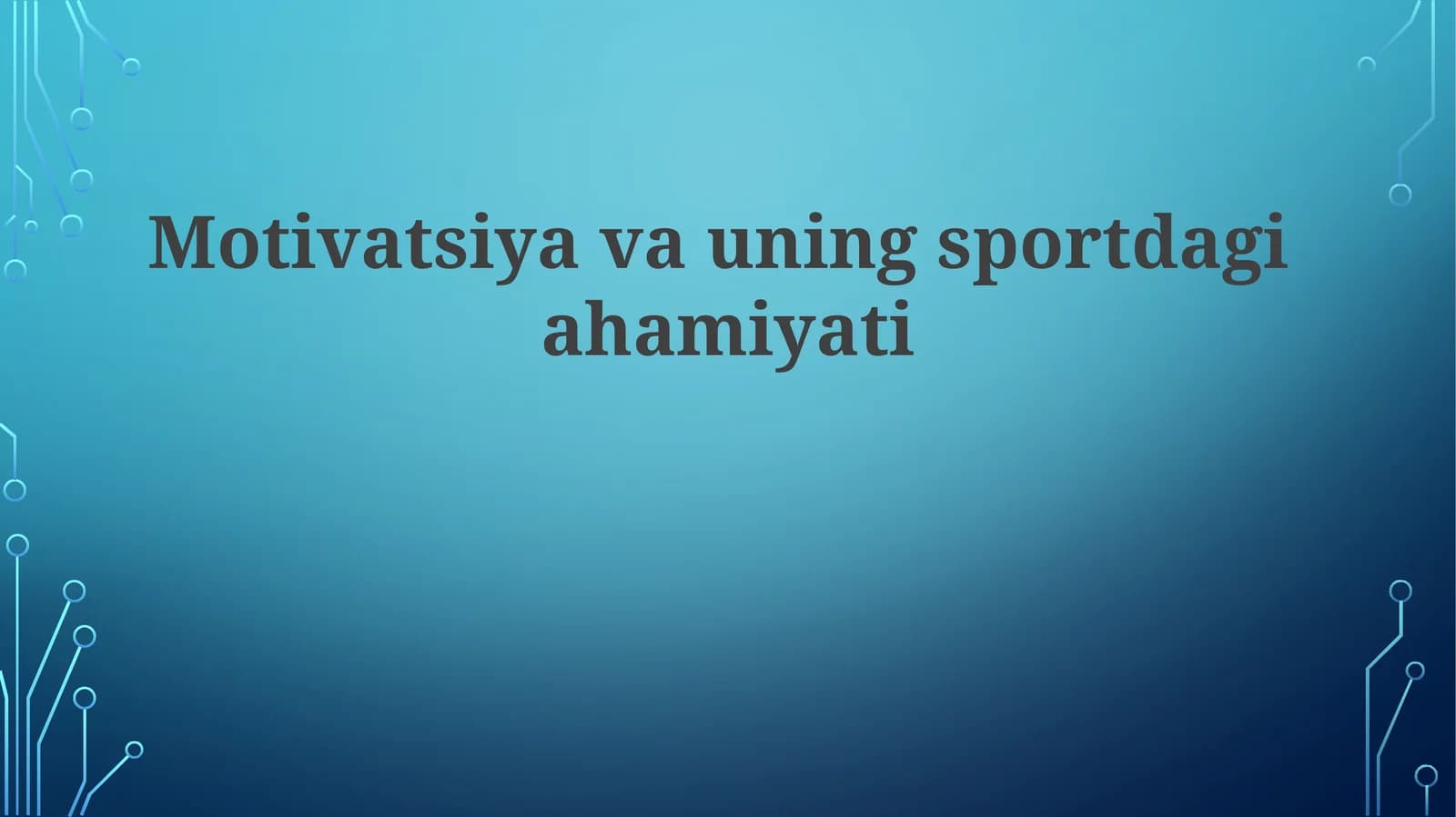 Motivatsiyava uning sport dagi ahamiyati