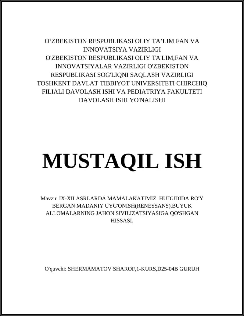 IX-XII ASRLARDA MAMALAKATIMIZ HUDUDIDA RO'Y BERGAN MADANIY UYG'ONISH(RENESSANS)