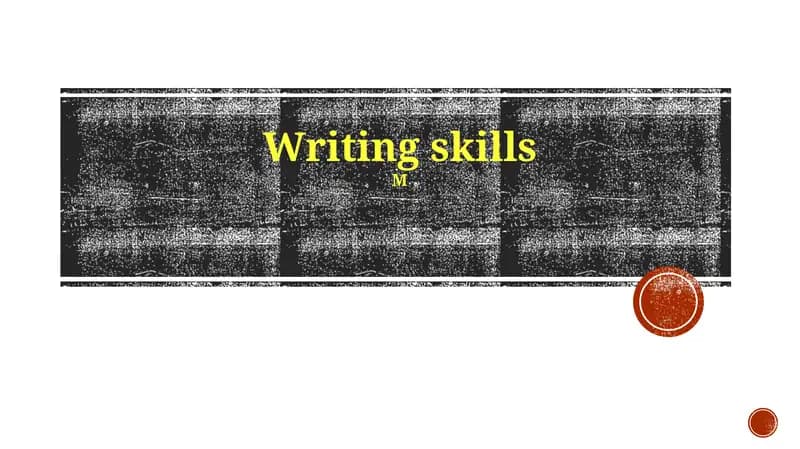 Writing skills