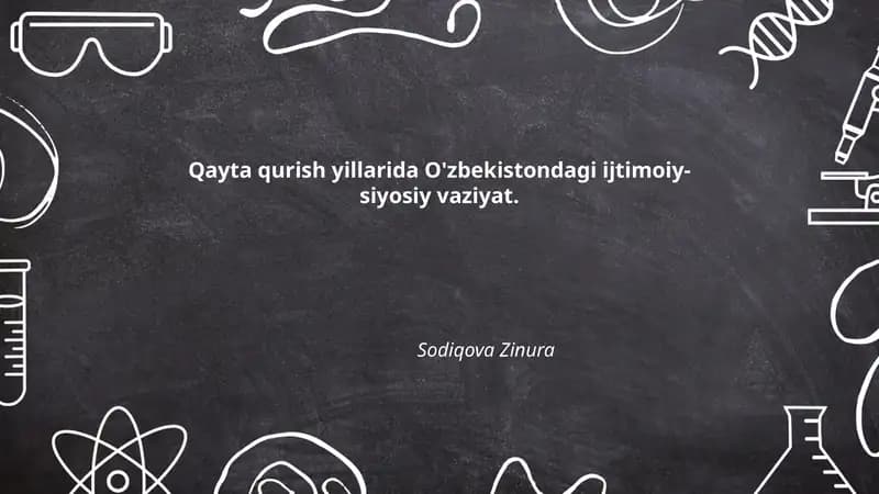 Qayta qurish yillarida O'zbekistondagi ijtimoiy-siyosiy vaziyat
