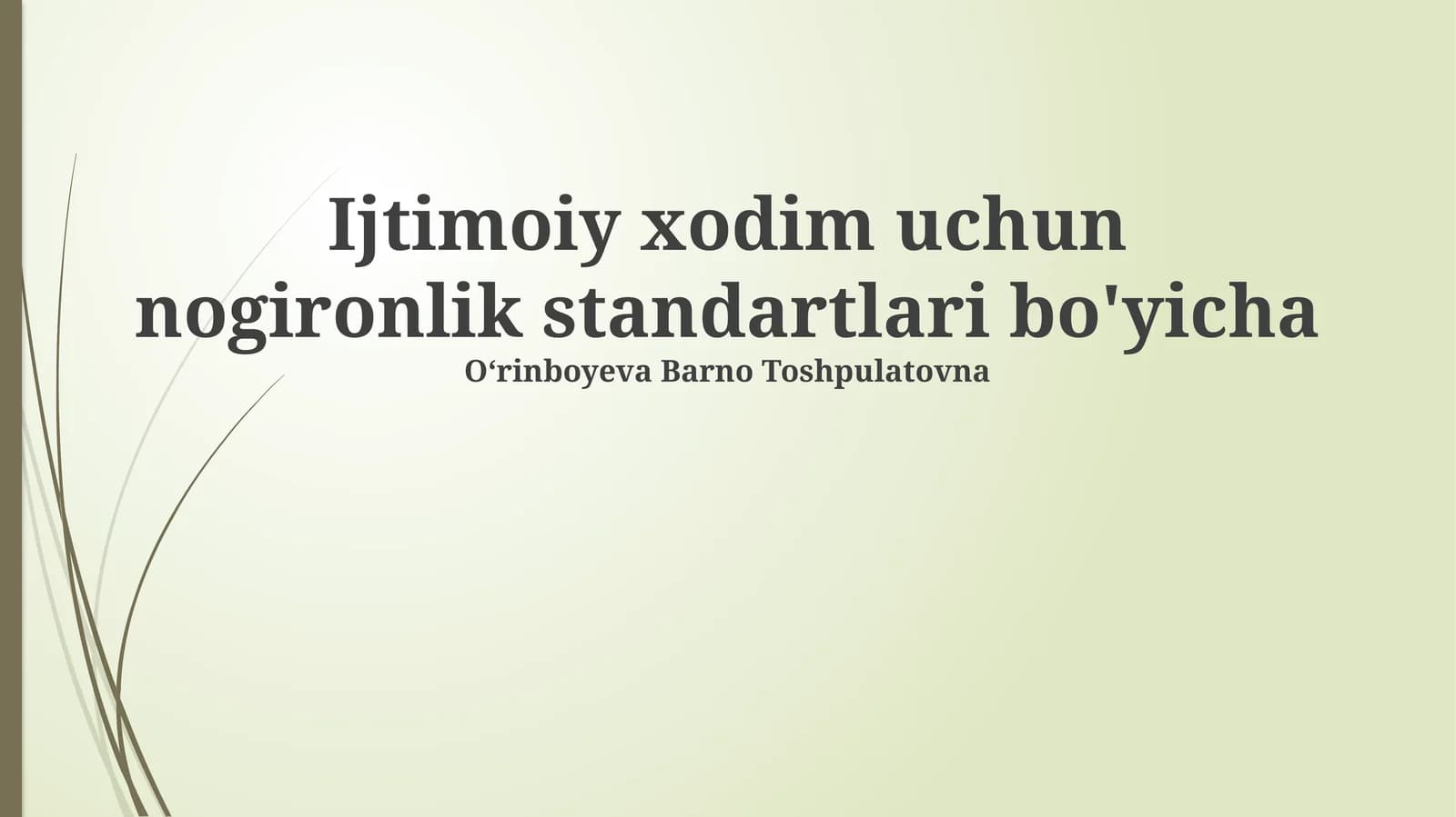 Ijtimoiy xodim uchun nogironlik standartlari bo'yicha