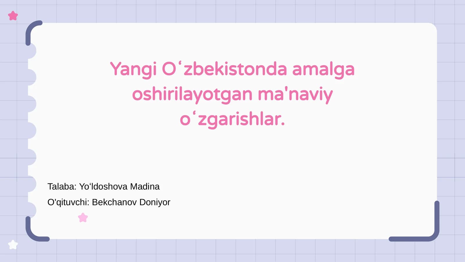 Yangi Oʻzbekistonda amalga oshirilayotgan ma'naviy oʻzgarishlar