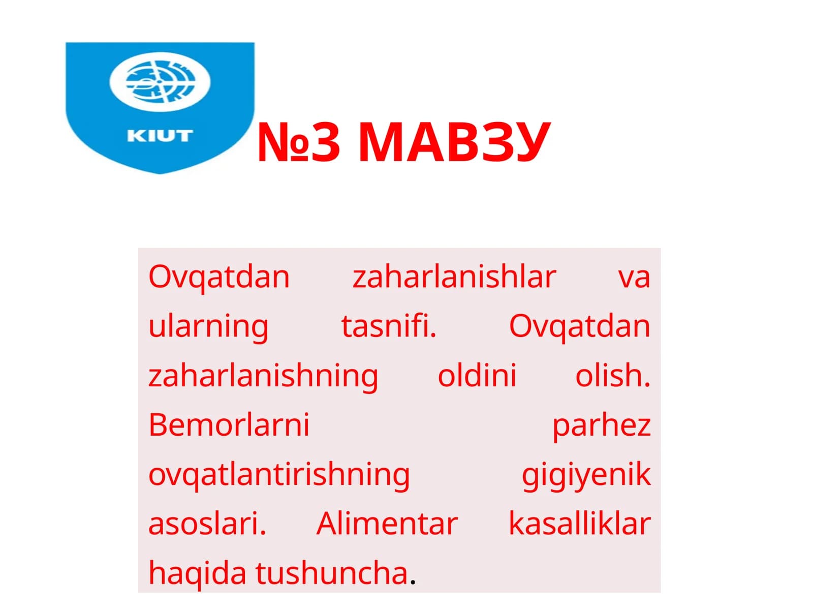 Ovqatdan zaharlanishlar va ularning tasnifi. Ovqatdan zaharlanishning oldini olish. Bemorlarni parhez ovqatlantirishning gigiyenik asoslari. Alimentar kasalliklar haqida tushuncha