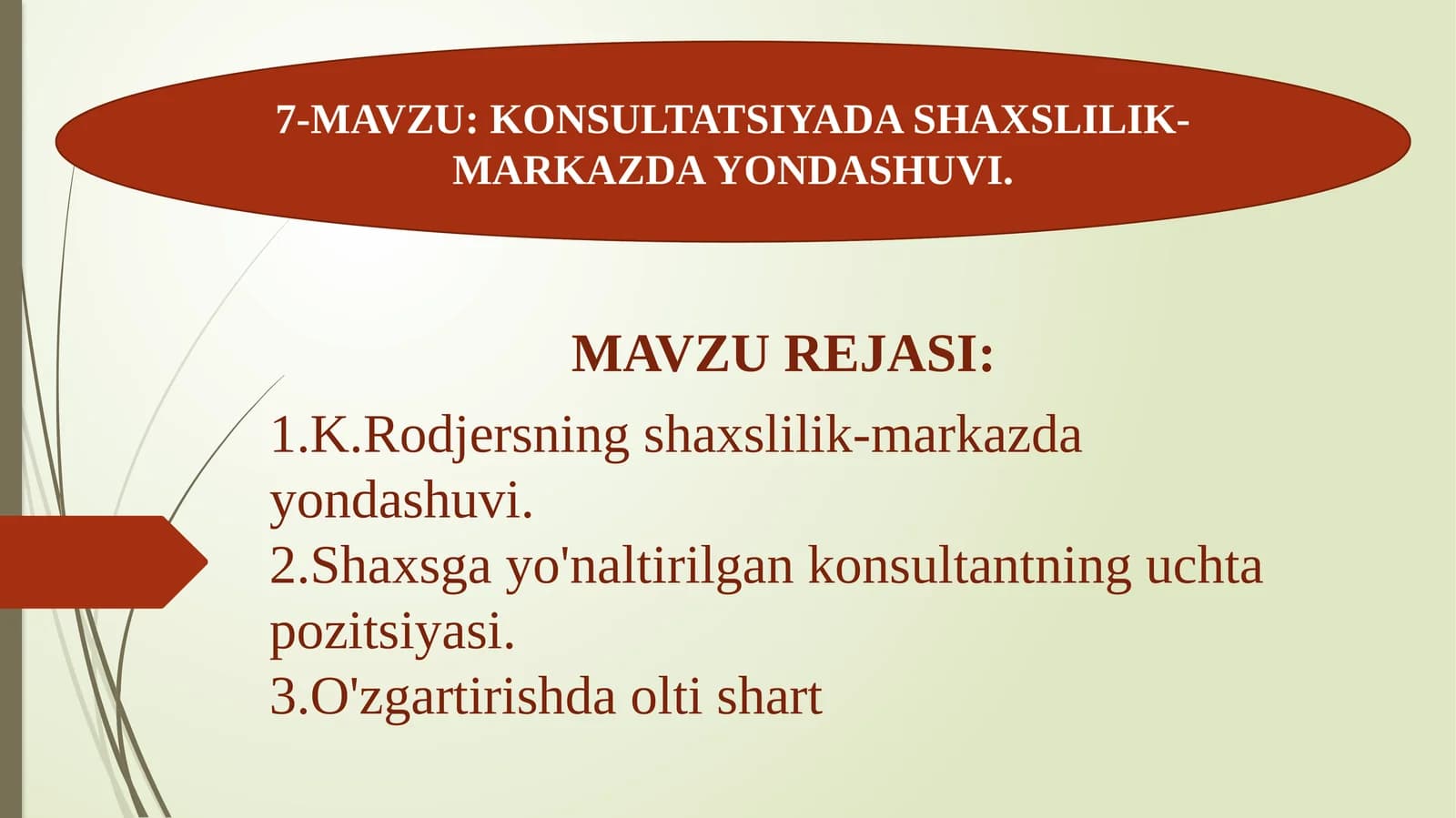 KONSULTATSIYADA SHAXSLILIK-MARKAZDA YONDASHUVI