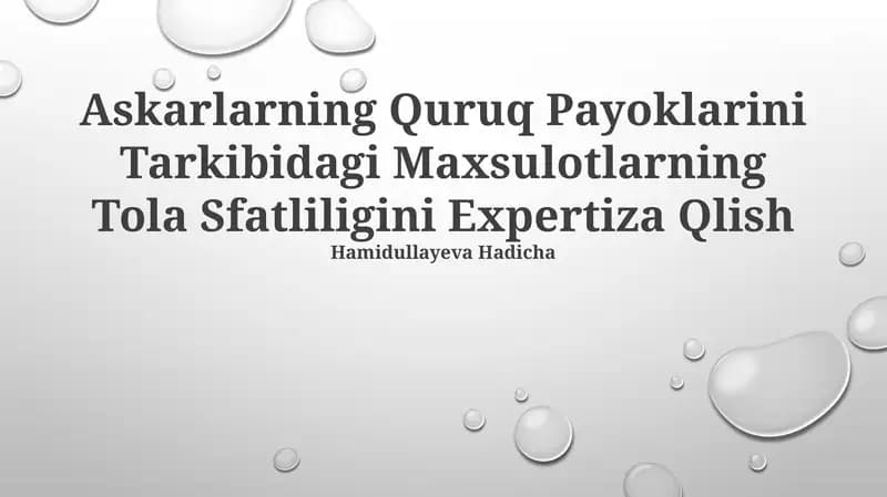 Askarlarning Quruq Payoklarini Tarkibidagi Maxsulotlarning Tola Sfatliligini Expertiza Qlish