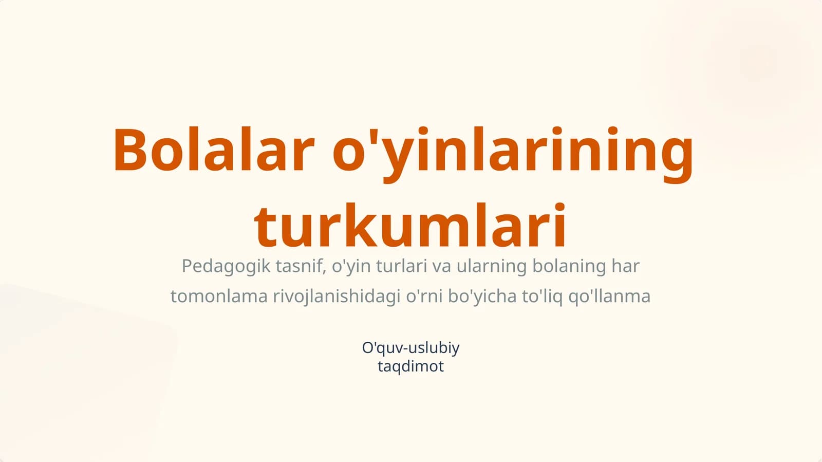 Bolalar o'yinlarining turkumlari
