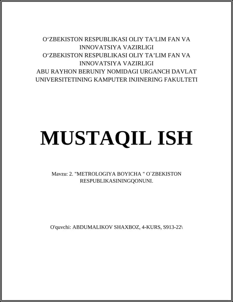 "METROLOGIYA BOYICHA " O`ZBEKISTON RESPUBLIKASININGQONUNI"