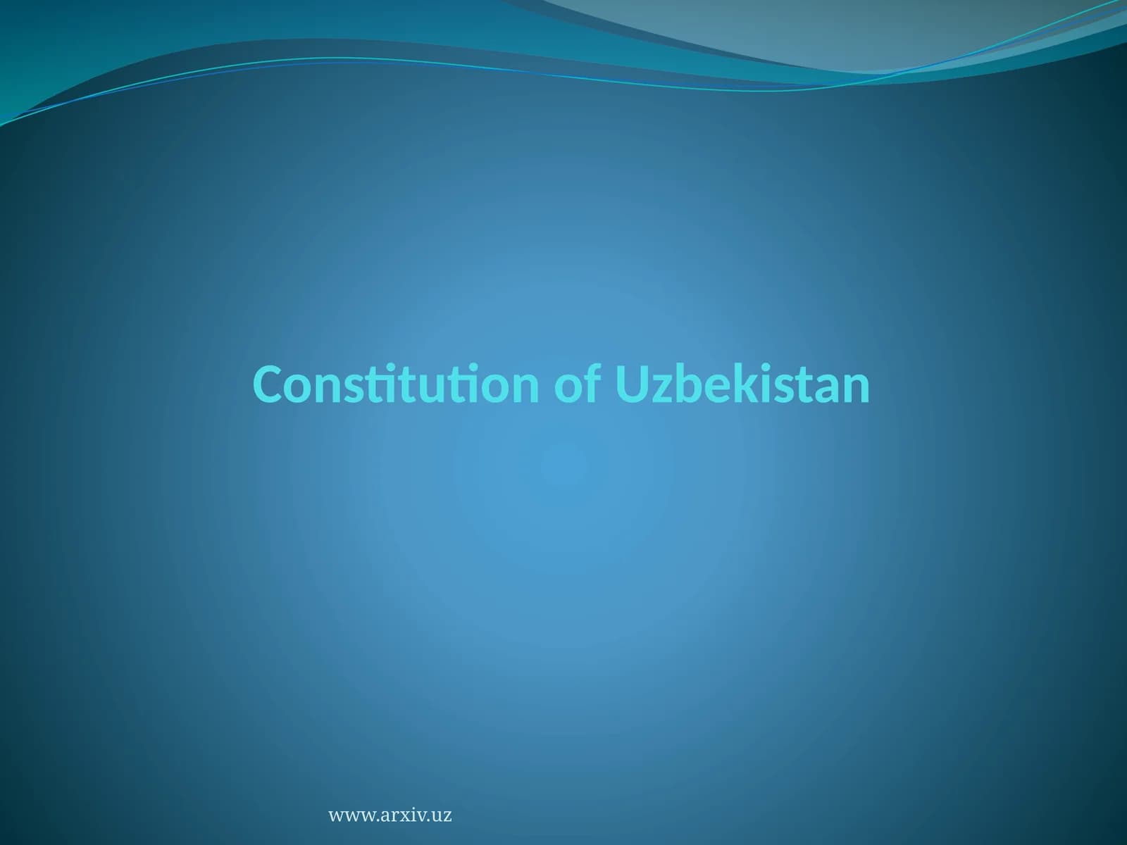Constitution of the Republic of Uzbekistan