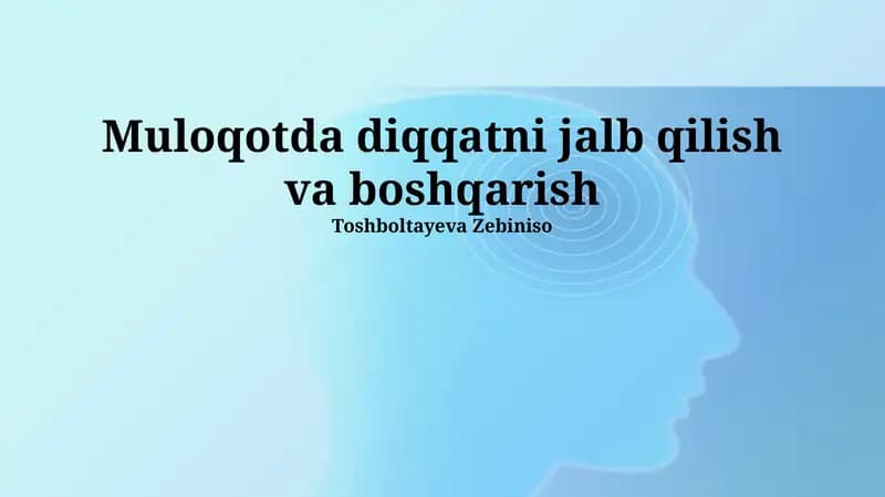 Eʼtiborni jalb qilish va boshqarish