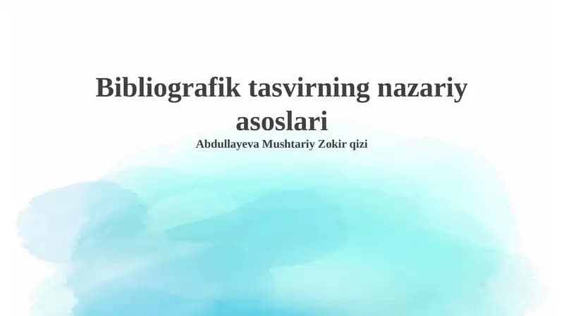 Bibliografik tasvirning nazariy asoslari