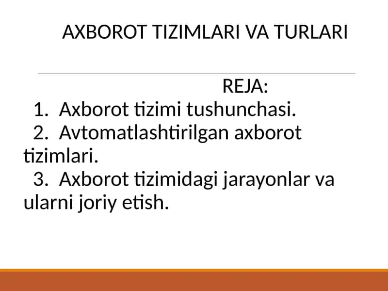 Axborot Tizimlari va Turlari