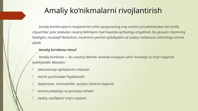 Amaliy ko‘nikmalarni rivojlantirish
